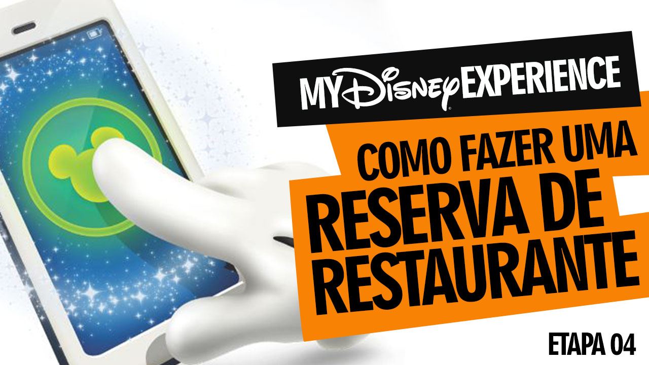 RESERVA DE RESTAURANTE DISNEY